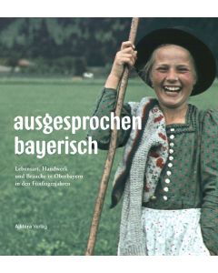 ausgesprochen bayerisch