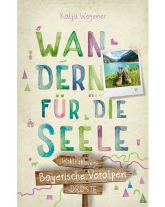 Wandern für die Seele