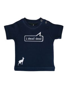 BABIES I DEAF DES ! T-SHIRT