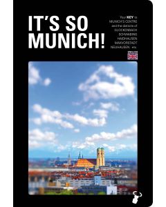 It´s so Munich Englische Ausgabe
