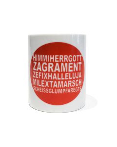 henkeltasse weiss mit Fluch himmiherrgott 