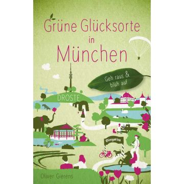 Grüne Glücksorte in München