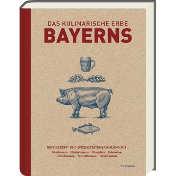 Das Kulinarische Erbe Bayerns